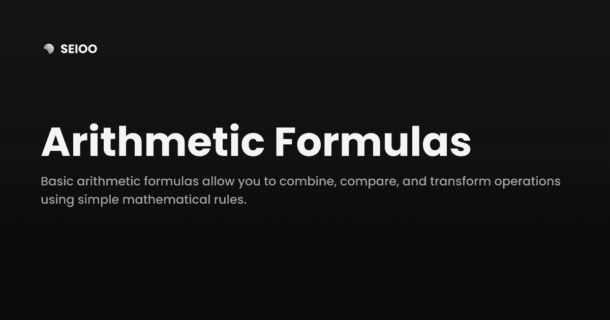 Basic Arithmetic Formulas
